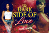 The Dark Side Of Love: Chapter 2