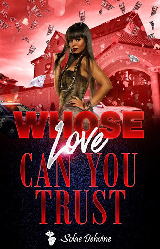Whose Love Can You Trust